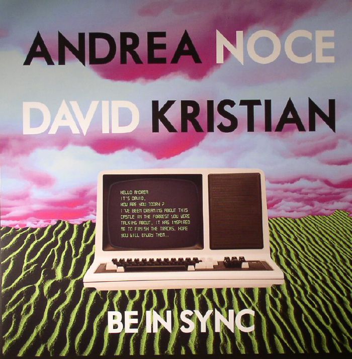 Andrea Noce | David Kristian Be In Sync