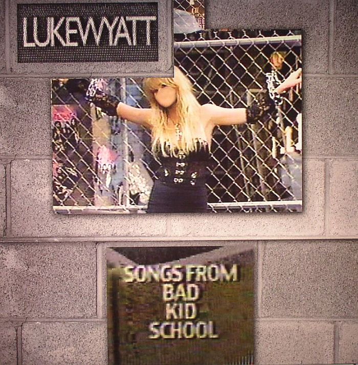 Luke Wyatt | Torn Hawk Songs From Bad Kid School
