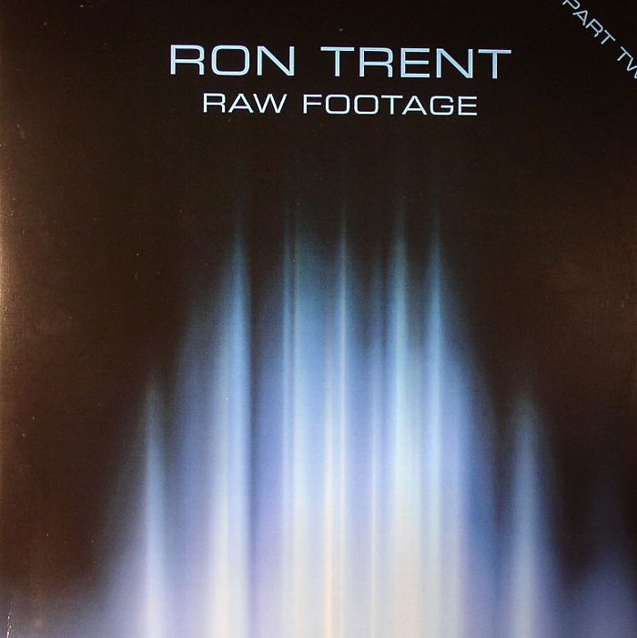 Ron Trent Raw Footage Part Two