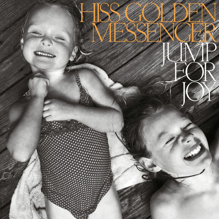 Hiss Golden Messenger – Jump For Joy vinyl cover