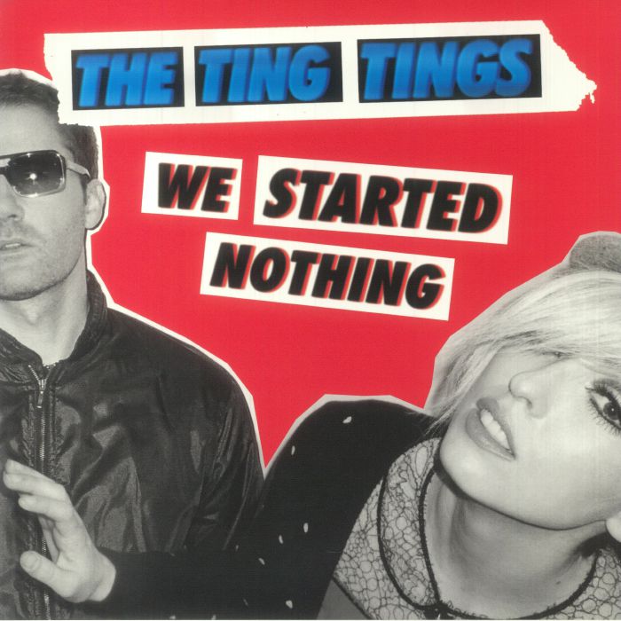The Ting Tings We Started Nothing (15th Anniversary Edition)