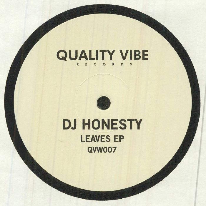DJ Honesty Leaves EP