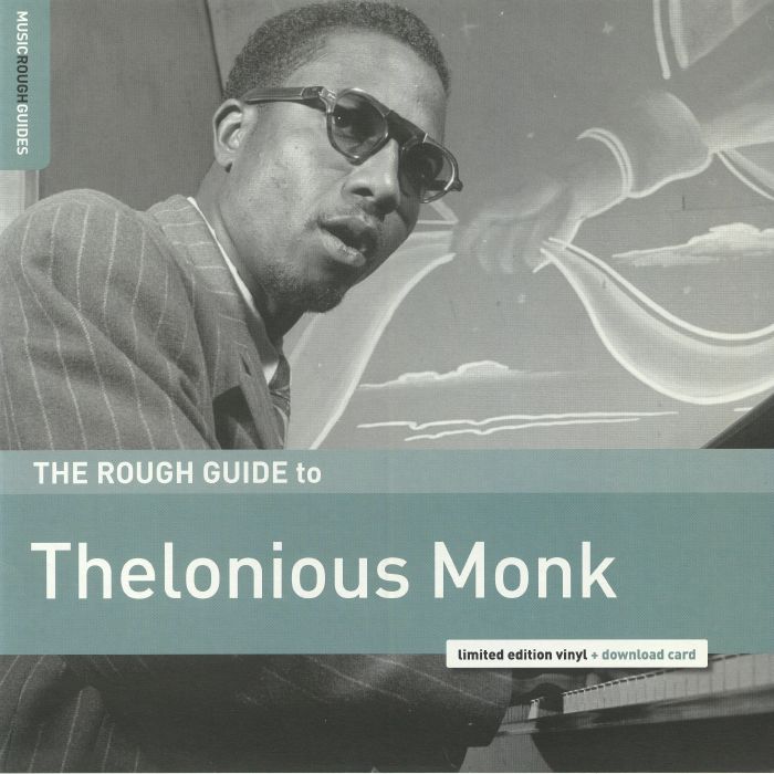 Thelonious Monk The Rough Guide To Thelonious Monk