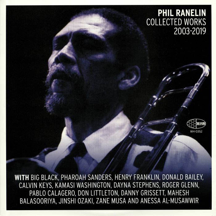 Phil Ranelin Collected Works 2003 2019