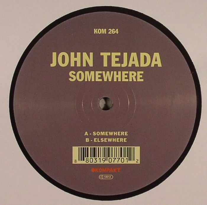 John Tejada Somewhere