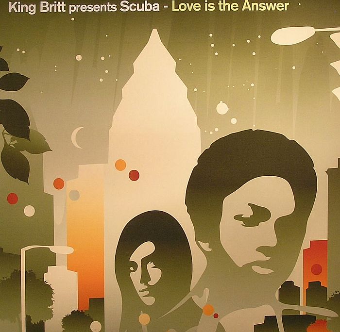 King Britt | Scuba | Tilomo Love Is The Answer