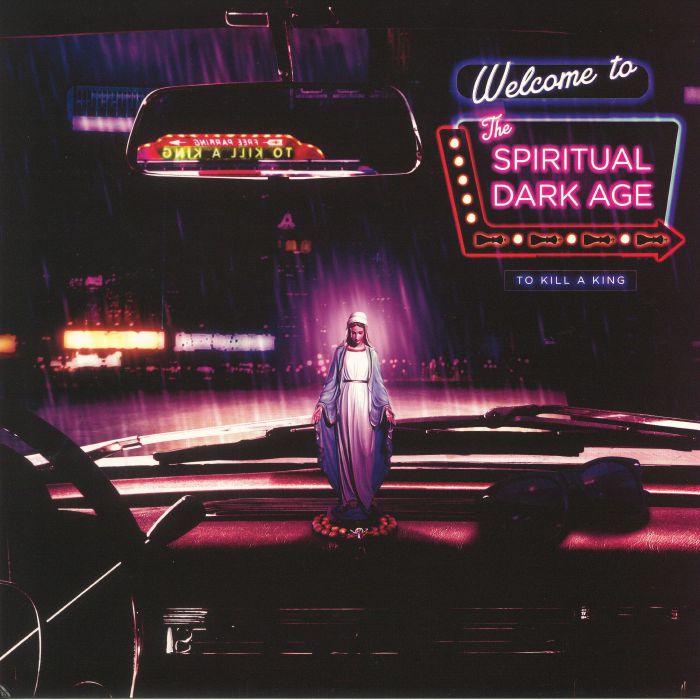 To Kill A King – The Spiritual Dark Age vinyl cover