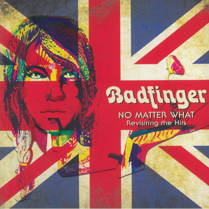 Badfinger No Matter What: Revisiting The Hits