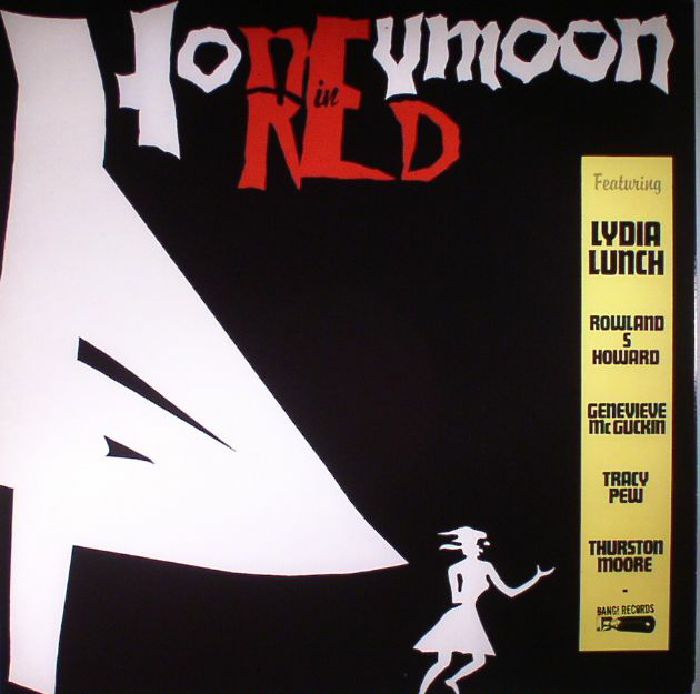 Lydia Lunch Honeymoon In Red (remastered)