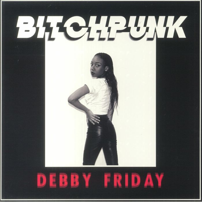 Debby Friday Bitchpunk