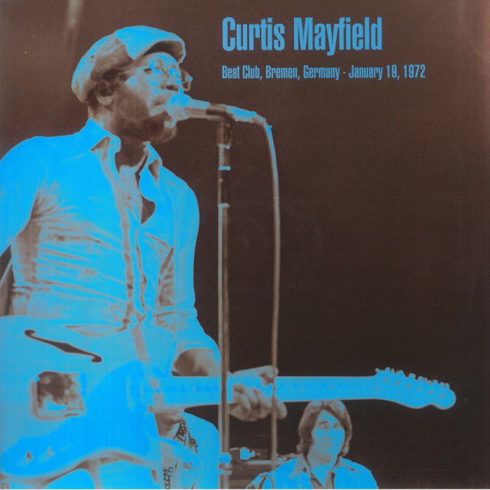 Curtis Mayfield Beat Club Bremen Germany: January 19 1972