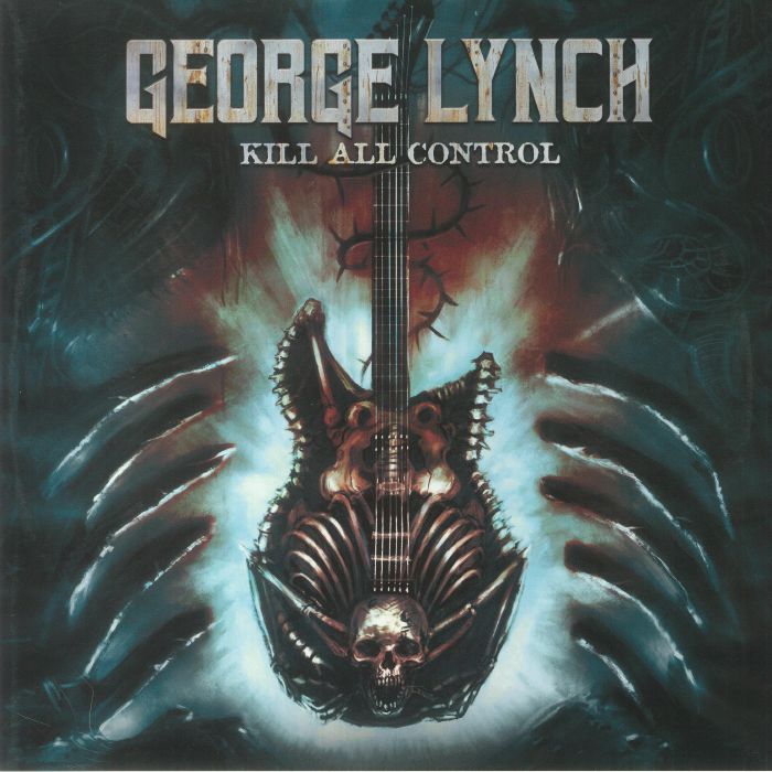George Lynch Kill All Control