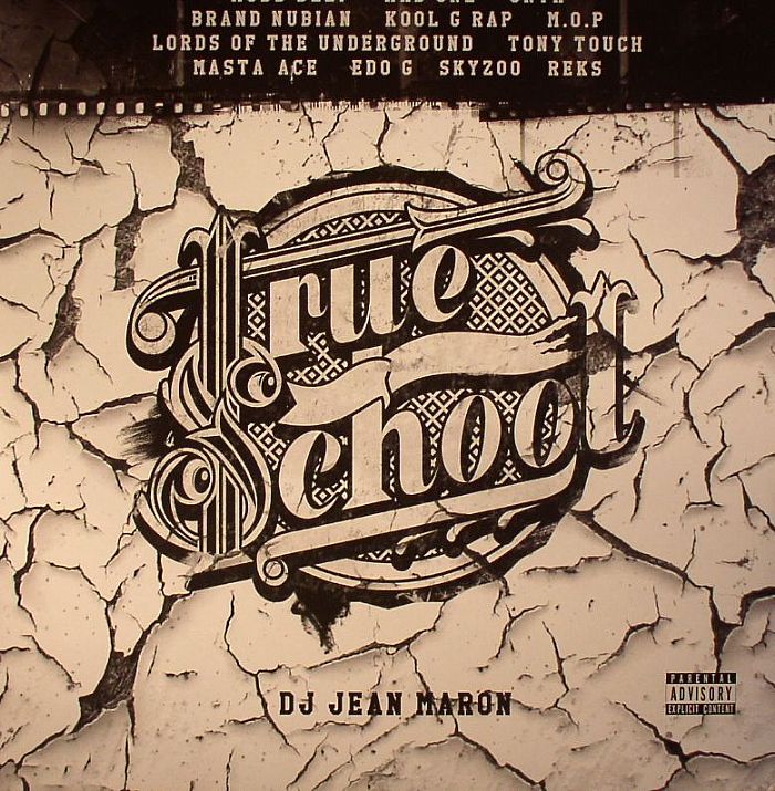 DJ Jean Maron | Various True School