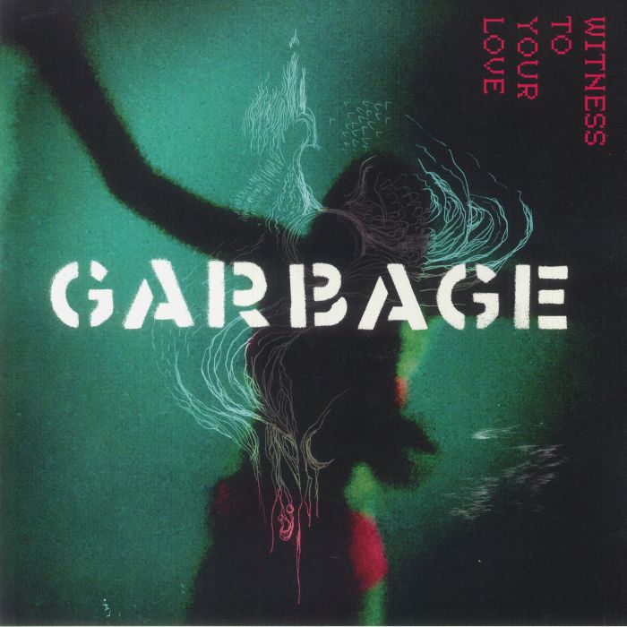 Garbage Witness To Your Love (Record Store Day RSD 2023)
