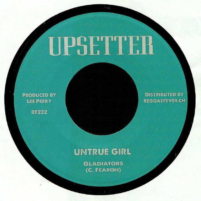 Gladiators | Upsetters Untrue Girl