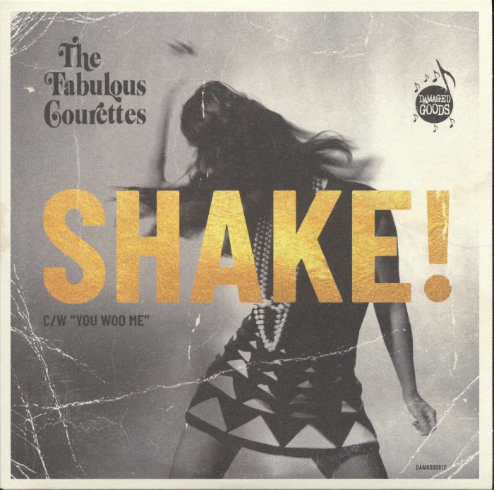 The Fabulous Courettes Shake!