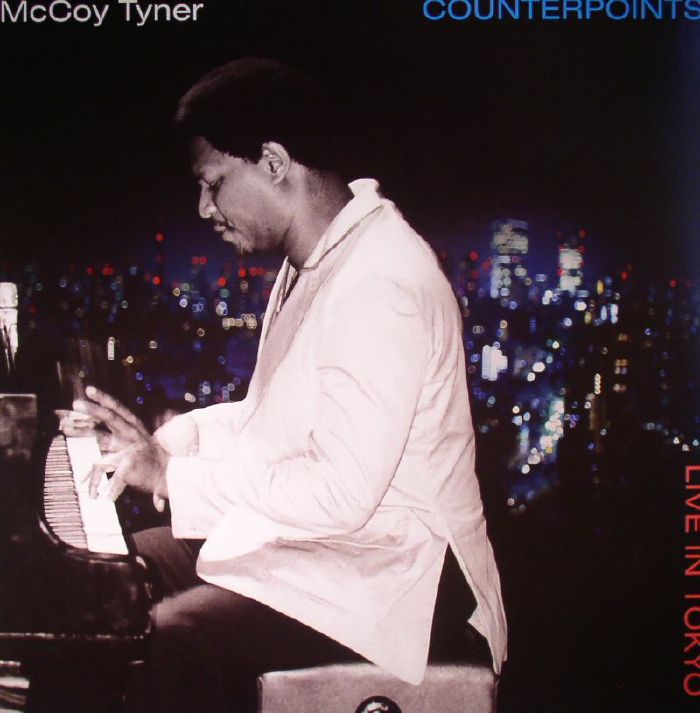 Mccoy Tyner Counterpoints: Live In Tokyo