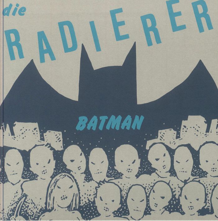 Die Radierer Batman (feat Gary The Tall and Exotic Gardens Reversion)