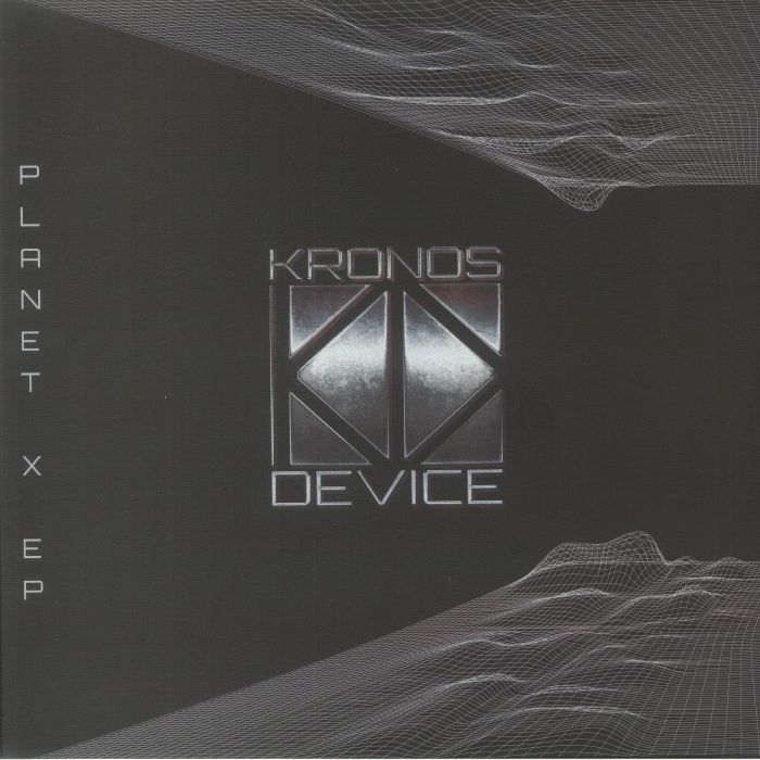 Kronos Device Planet X EP