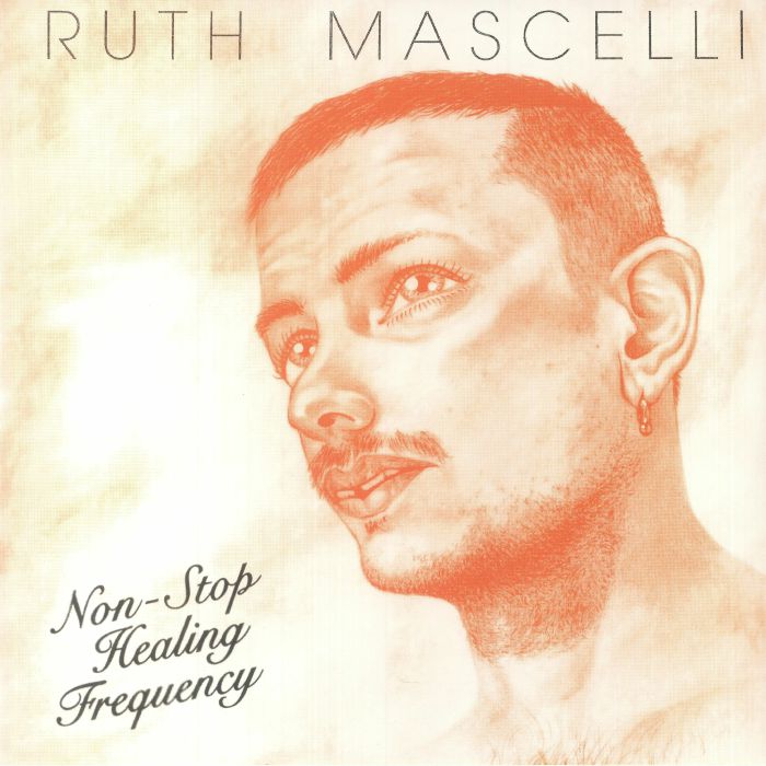 Ruth Mascelli Non Stop Healing Frequency