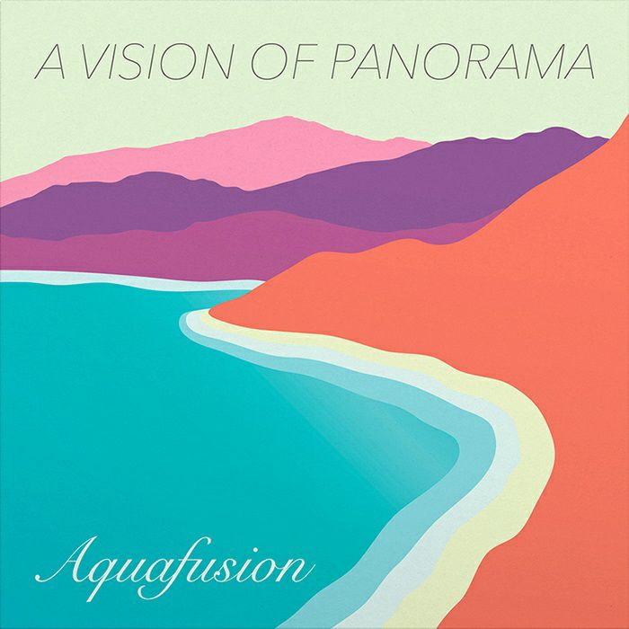 A Vision Of Panorama Aquafusion