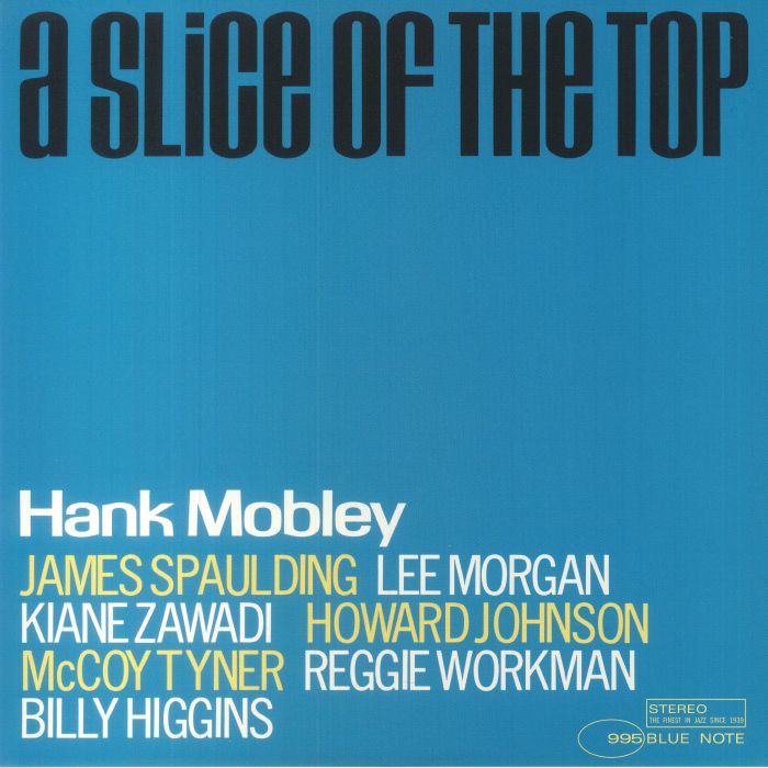 Hank Mobley A Slice Of The Top