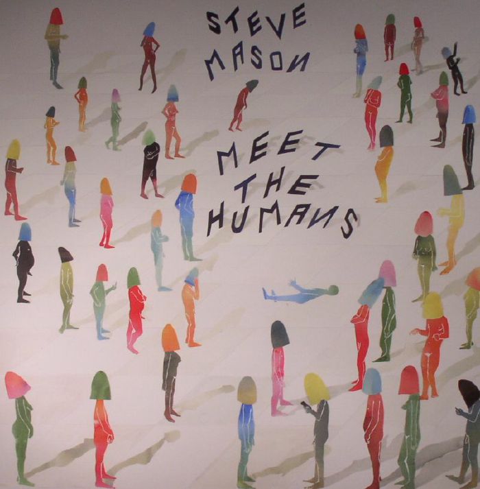 Steve Mason Meet The Humans