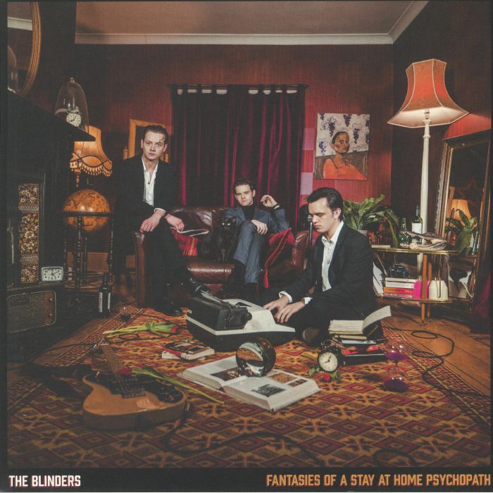 The Blinders – Fantasies Of A Stay At Home Psychopath vinyl cover