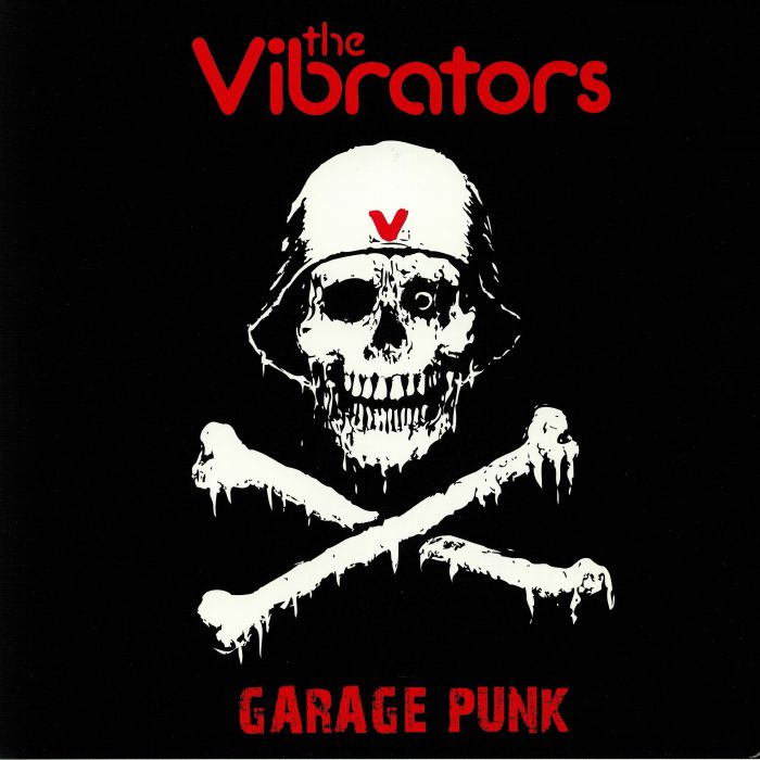 The Vibrators Garage Punk