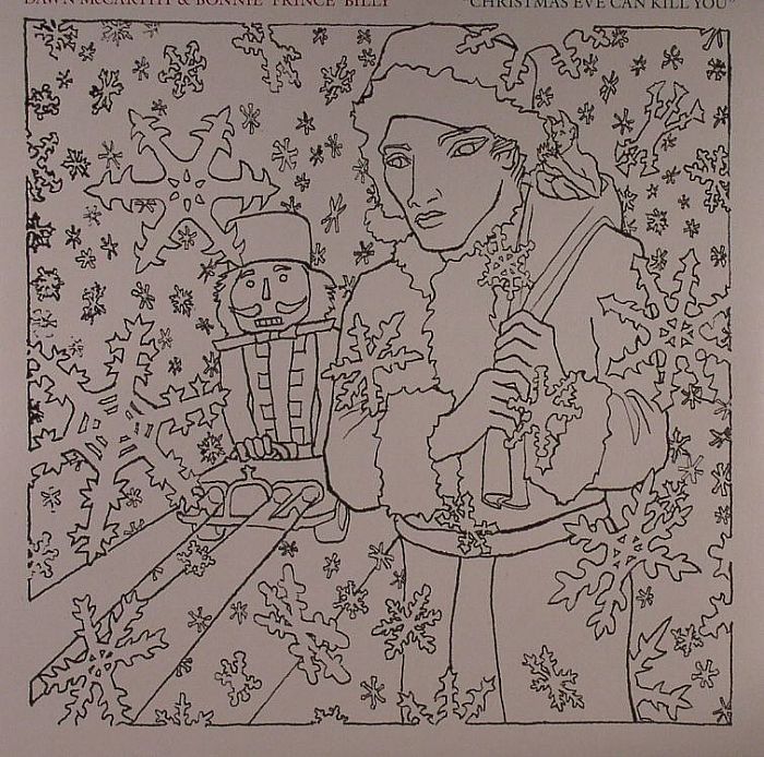 Dawn Mccarthy | Bonnie andquot;princeandquot; Billy – Christmas Eve Can Kill You vinyl cover