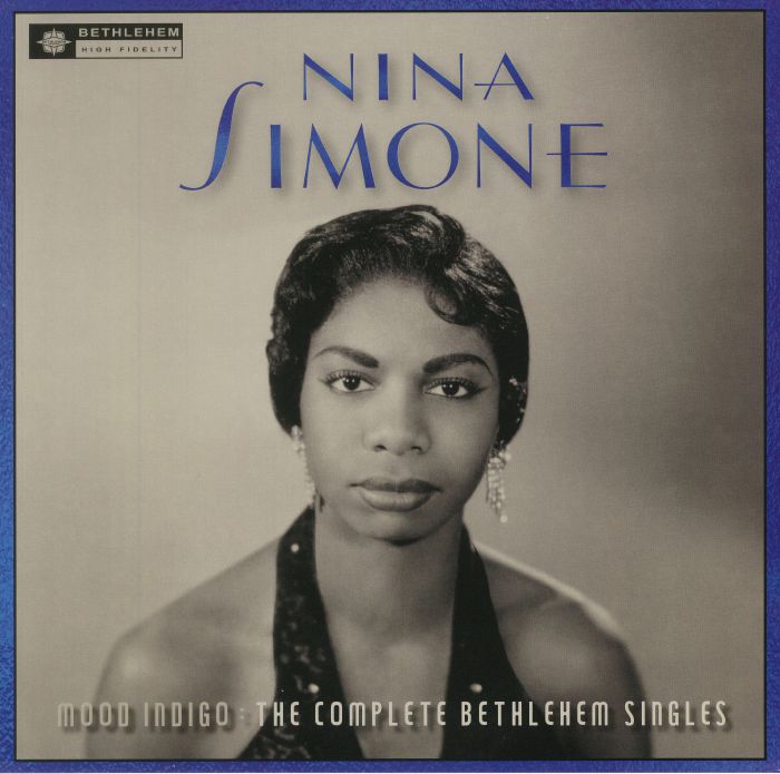 Nina Simone Mood Indigo: The Complete Bethlehem Singles