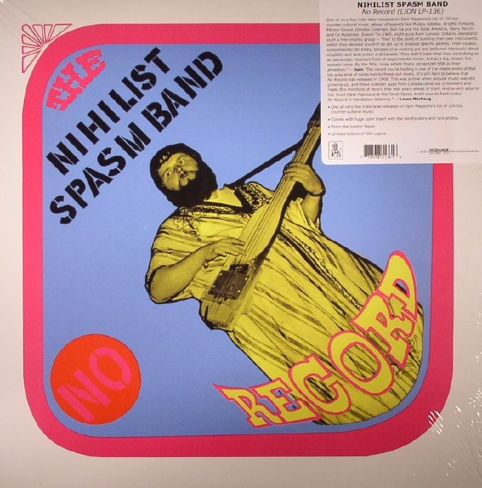 Nihilist Spasm Band No Record (reissue)