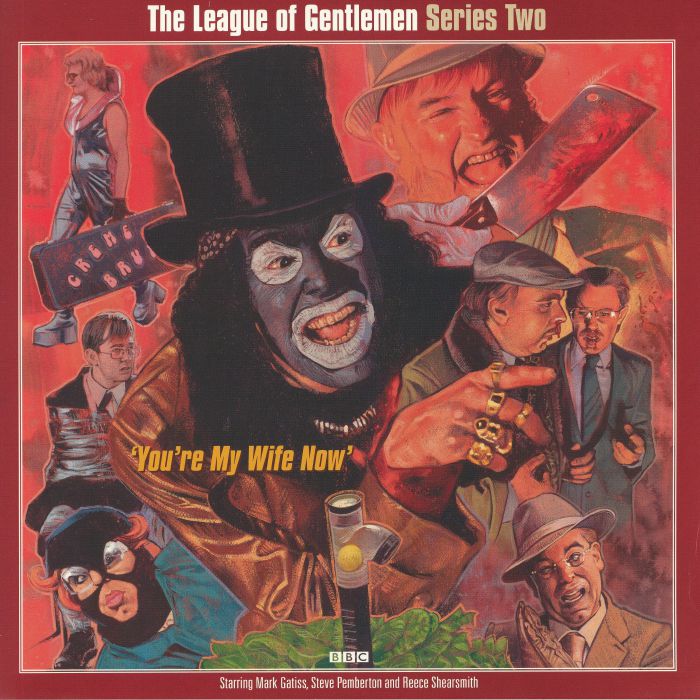 The League Of Gentlemen Series Two: Youre My Wife Now (Soundtrack)