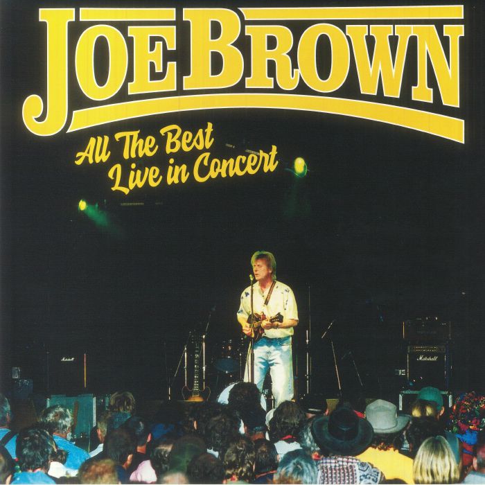 Joe Brown All The Best Live In Concert