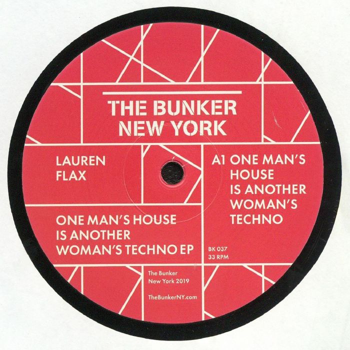 Lauren Flax One Mans House Is Another Womans Techno EP