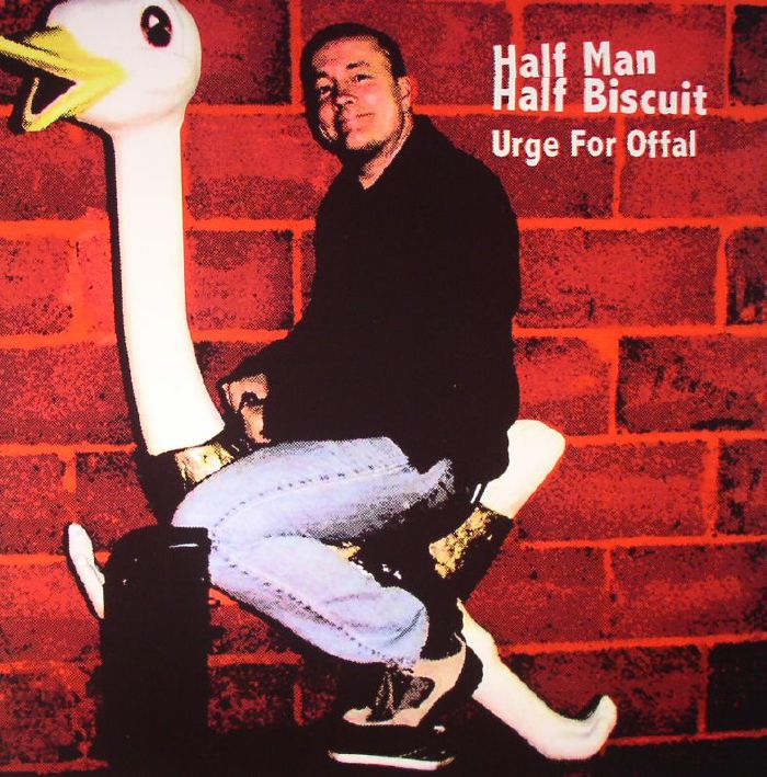 Half Man Half Biscuit Urge For Offal