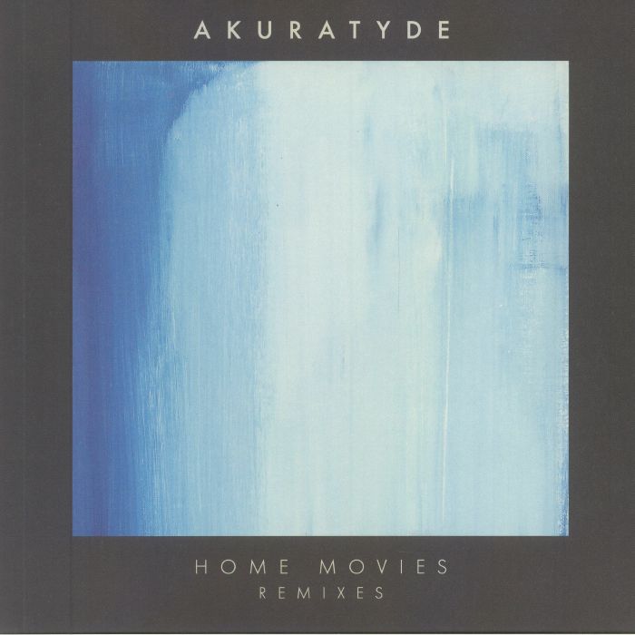 Akuratyde Home Movies Remixes