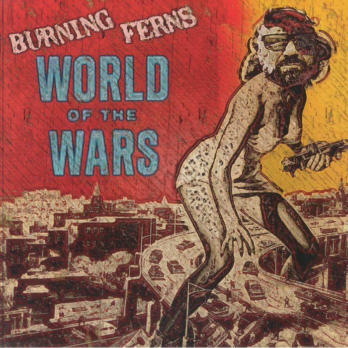 Burning Ferns World Of The Wars