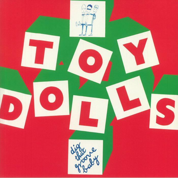 Toy Dolls – Dig That Groove Baby vinyl cover