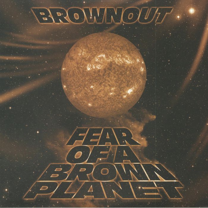 Brownout – Fear Of A Brown Planet vinyl cover