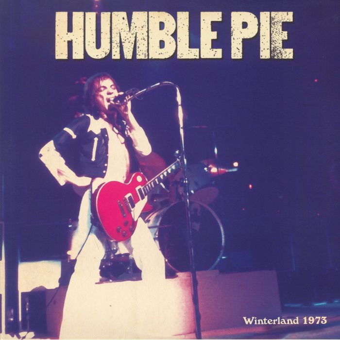 Humble Pie Winterland 1973