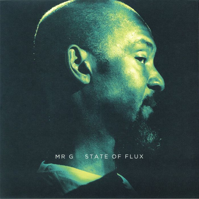 Mr G State Of Flux