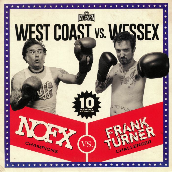 Nofx | Frank Turner West Coast vs Wessex