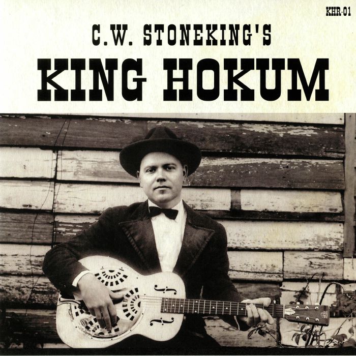 Cw Stoneking King Hukum