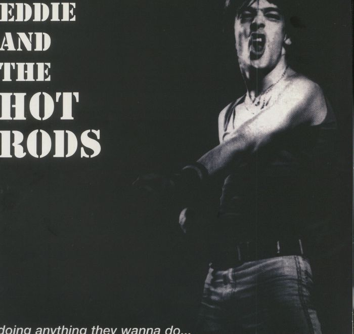Eddie and The Hot Rods Doing Anything They Wanna Do