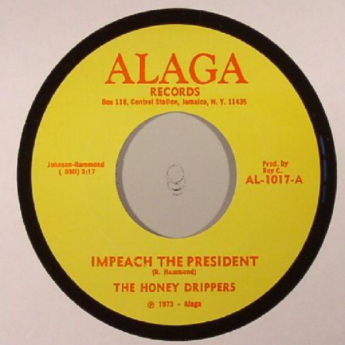 The Honeydrippers Impeach The President