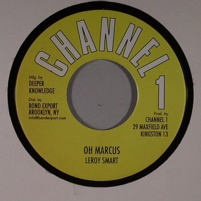 Leroy Smart – Oh Marcus (I Roy Tribute To Marcus Garvey Riddim) vinyl cover