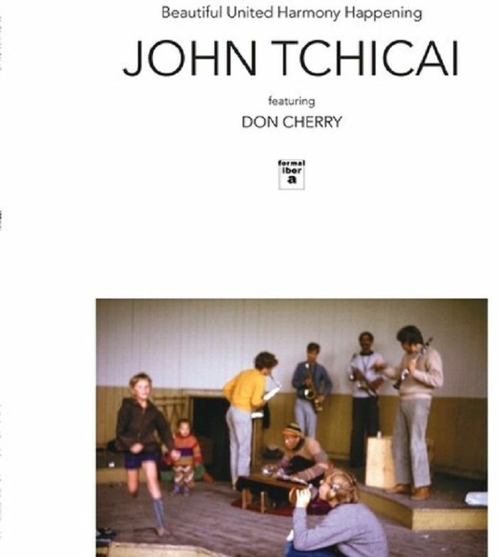 John Tchicai | Don Cherry | Sahib Shihab Beautiful United Harmony Happening/The Education Of An Amphibian