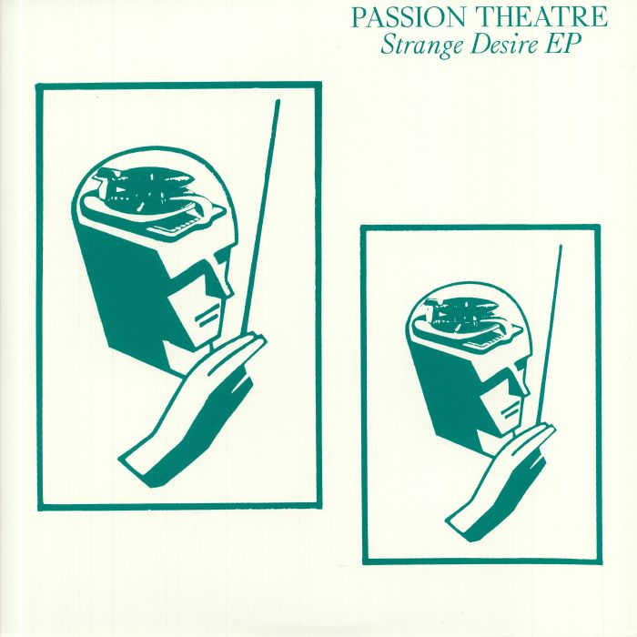 Passion Theatre Strange Desire EP and Mannequin EP