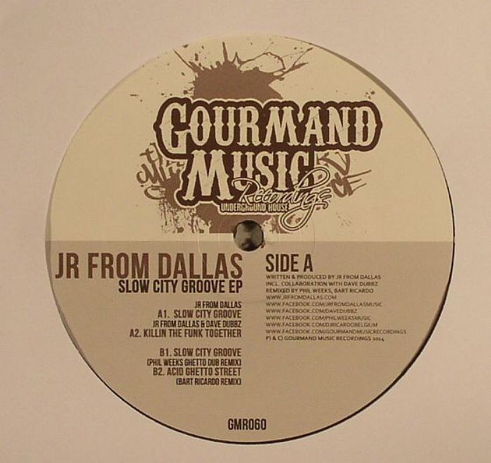 Jr From Dallas Slow City Groove EP